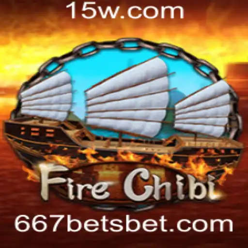 Explorando o Mundo do Jogo FireChibi e Sua Conexão com 667bet